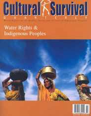 Cultural Survival Quarterly Magazine Subscription